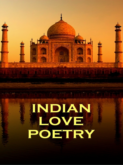 Title details for Indian Love Poetry by Rumi - Available